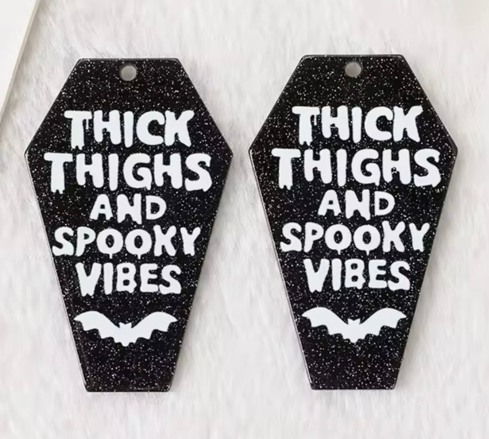 Thick Thighs and Spooky Vibes Coffin