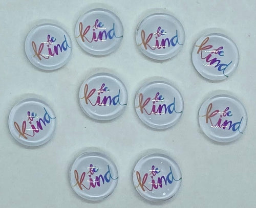 Be Kind Cabochon