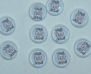 Y’all Need Jesus Cabochon