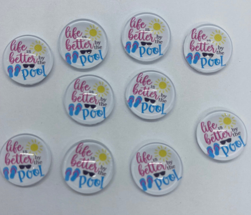 Life is Better by the Pool